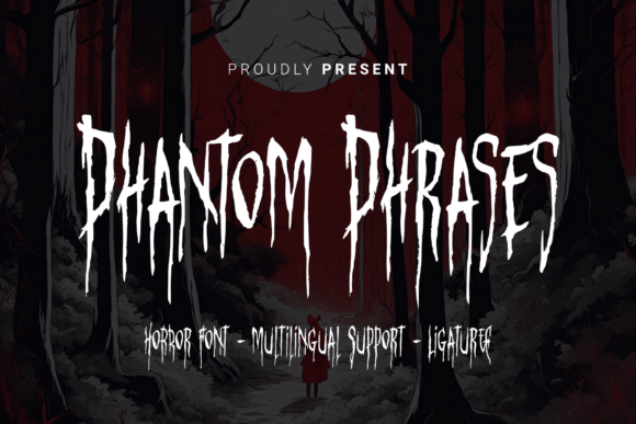 Phantom Phrases: Crafting Horror and Mystery Through Typography